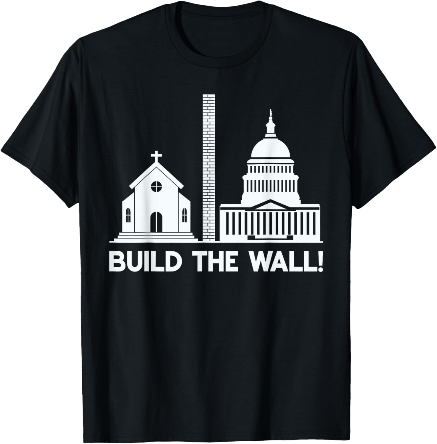 Build the Wall Separation Of Church and State America God